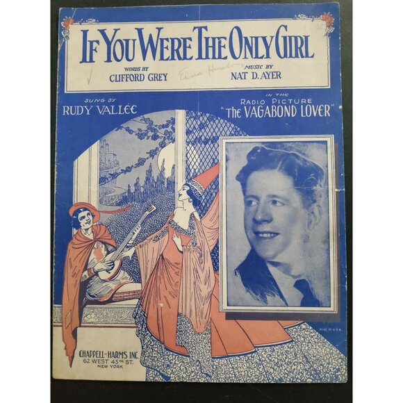 Clifford Grey and  Nat D. Ayer Other - Antique 1929 Sheet Music If you were the only girl, Rudy Vallee